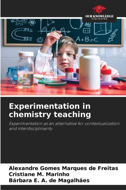 Experimentation in chemistry teaching: Experimentation as an alternative for contextualization and interdisciplinarity