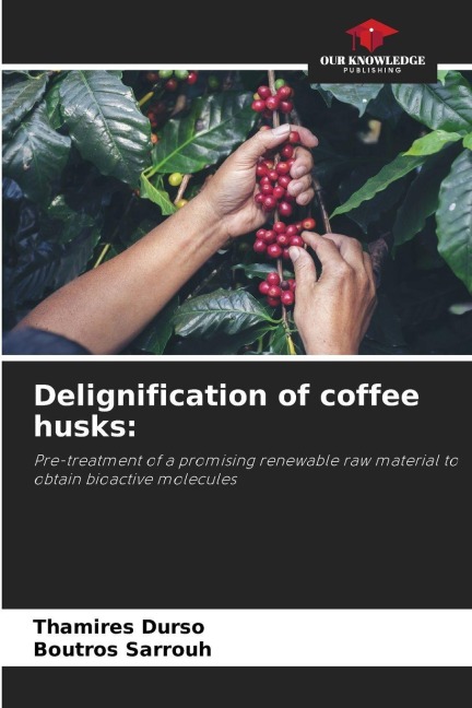 Delignification of coffee husks:: Pre-treatment of a promising renewable raw material to obtain bioactive molecules