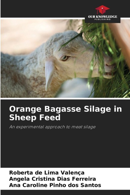 Orange Bagasse Silage in Sheep Feed: An experimental approach to meat silage