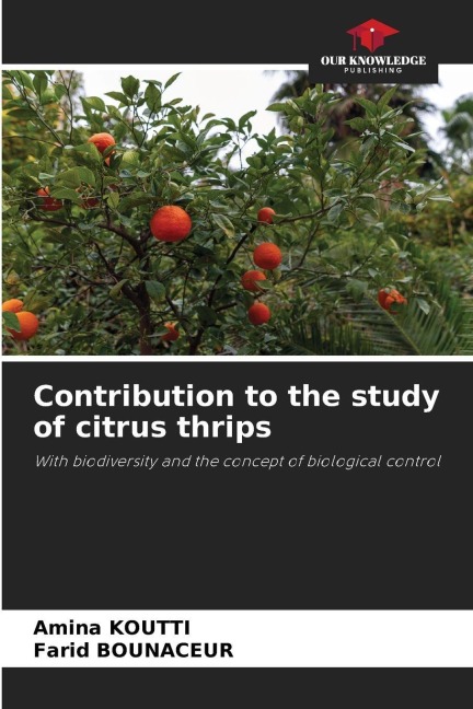 Contribution to the study of citrus thrips: With biodiversity and the concept of biological control