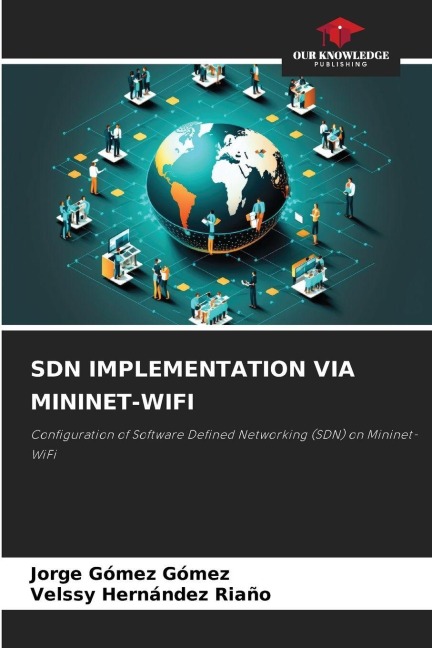 SDN IMPLEMENTATION VIA MININET-WIFI: Configuration of Software Defined Networking (SDN) on Mininet-WiFi