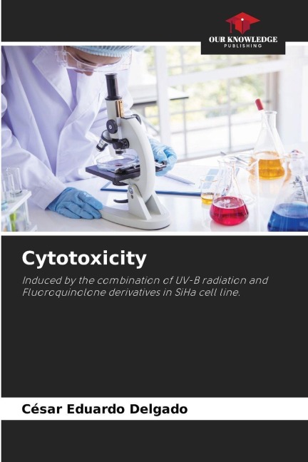 Cytotoxicity: Induced by the combination of UV-B radiation and Fluoroquinolone derivatives in SiHa cell line.