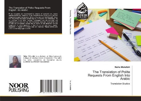 The Translation of Polite Requests From English Into Arabic: Translation Studies