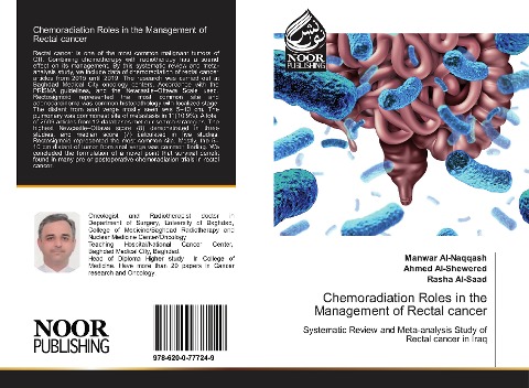 Chemoradiation Roles in the Management of Rectal cancer: Systematic Review and Meta-analysis Study of Rectal cancer in Iraq