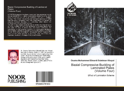 Biaxial Compressive Buckling of Laminated Plates (Volume Four): Effect of Lamination Scheme