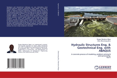 Hydraulic Structures Eng. & Geotechnical Eng. with ABAQUS: A concrete process of modeling, problem-solving & post-processing.Part I