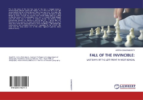 FALL OF THE INVINCIBLE:: LAST DAYS OF THE LEFT FRONT IN WEST BENGAL