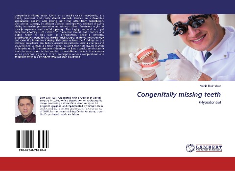 Congenitally missing teeth: (Hypodontia)