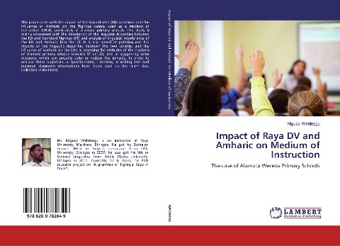 Impact of Raya DV and Amharic on Medium of Instruction: The case of Alamata Wereda Primary Schools