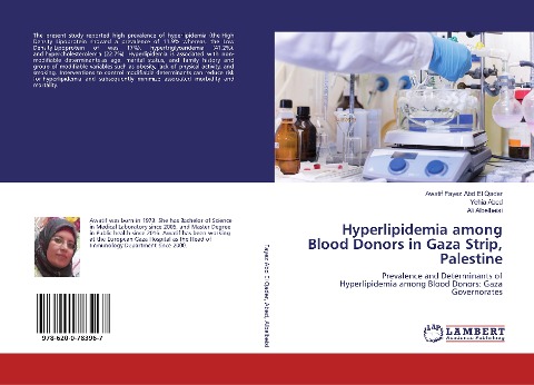 Hyperlipidemia among Blood Donors in Gaza Strip, Palestine: Prevalence and Determinants of Hyperlipidemia among Blood Donors: Gaza Governorates