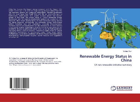 Renewable Energy Status in China: Chinas renewable initiative summary