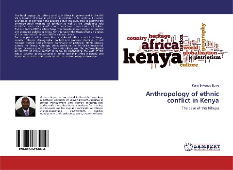 Anthropology of ethnic conflict in Kenya: The case of the Kikuyu