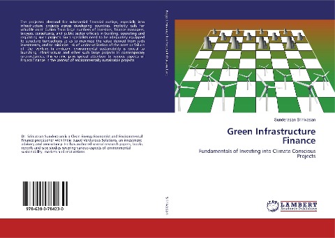 Green Infrastructure Finance: Fundamentals of Investing into Climate Conscious Projects