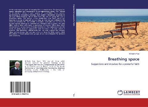 Breathing space: Suggestions and impulses for a powerful faith