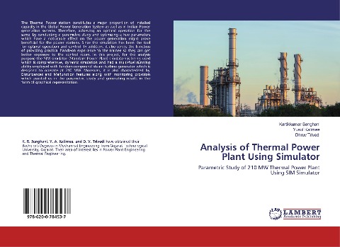 Analysis of Thermal Power Plant Using Simulator: Parametric Study of 210 MW Thermal Power Plant Using SIM Simulator