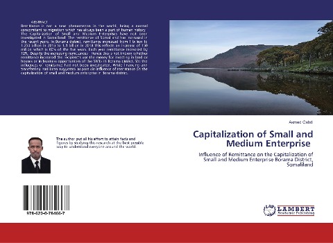 Capitalization of Small and Medium Enterprise: Influence of Remittance on the Capitalization of Small and Medium Enterprise Borama District, Somaliland