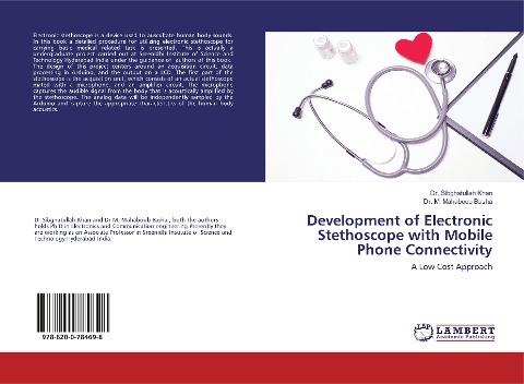 Development of Electronic Stethoscope with Mobile Phone Connectivity: A Low Cost Approach