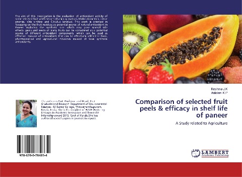 Comparison of selected fruit peels & efficacy in shelf life of paneer: A Study related to Agriculture