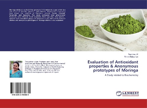Evaluation of Antioxidant properties & Anonymous prototypes of Moringa: A Study related to Biochemistry