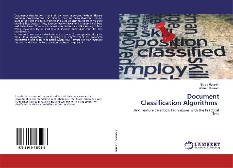 Document Classification Algorithms: And Feature Selection Techniques with the Practical Test
