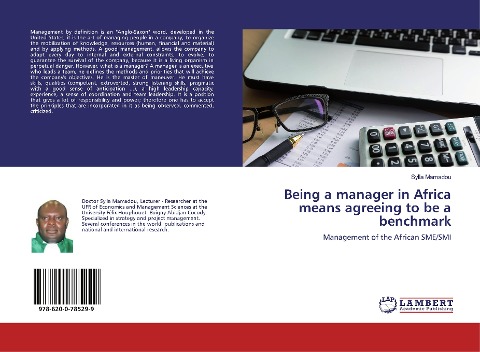 Being a manager in Africa means agreeing to be a benchmark: Management of the African SME/SMI
