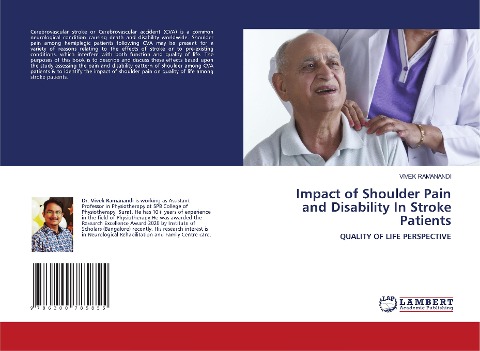 Impact of Shoulder Pain and Disability In Stroke Patients: QUALITY OF LIFE PERSPECTIVE