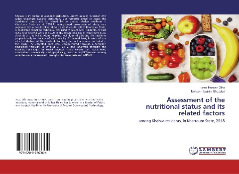 Assessment of the nutritional status and its related factors: among Khalwa residents, in Khartoum State, 2018