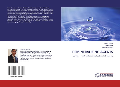REMINERALIZING AGENTS: Current Trends In Remineralization In Dentistry