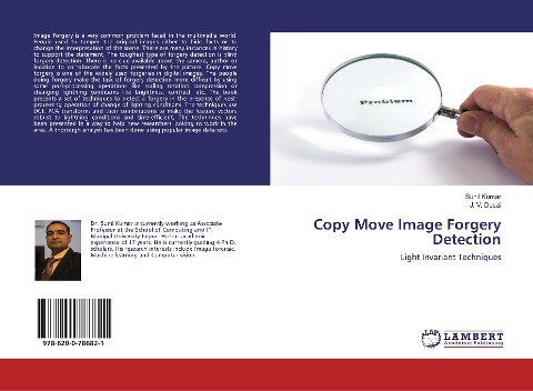Copy Move Image Forgery Detection: Light Invariant Techniques