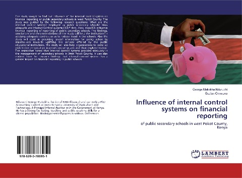 Influence of internal control systems on financial reporting: of public secondary schools in west Pokot County, Kenya