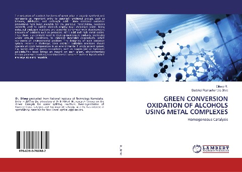 GREEN CONVERSION OXIDATION OF ALCOHOLS USING METAL COMPLEXES: Homogeneous Catalysis