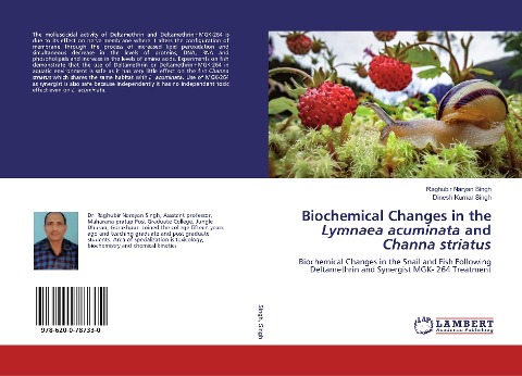 Biochemical Changes in the Lymnaea acuminata and Channa striatus: Biochemical Changes in the Snail and Fish Following Deltamethrin and Synergist MGK- 264 Treatment