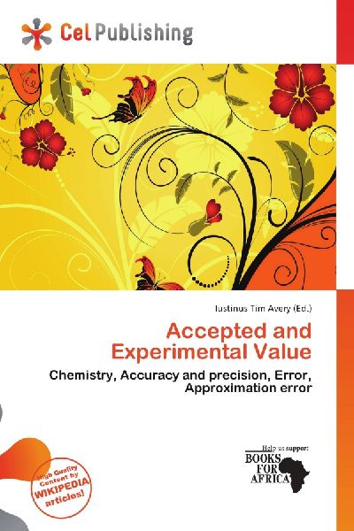 Accepted and Experimental Value: Chemistry, Accuracy and precision, Error, Approximation error