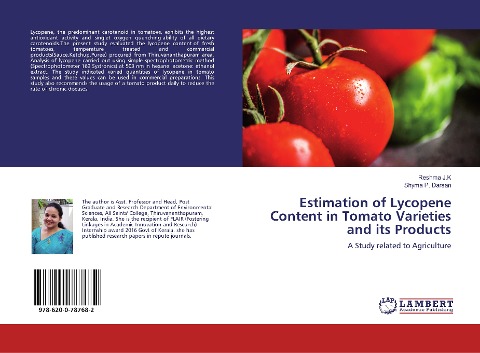 Estimation of Lycopene Content in Tomato Varieties and its Products: A Study related to Agriculture