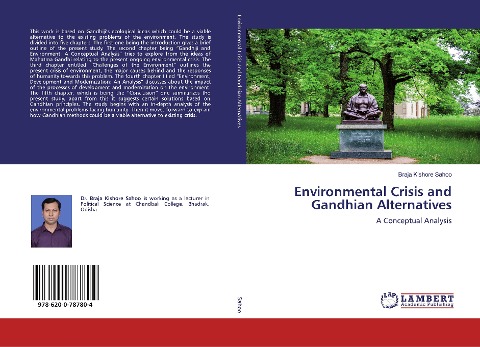 Environmental Crisis and Gandhian Alternatives: A Conceptual Analysis
