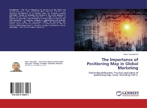 The Importance of Positioning Map in Global Marketing: Positioning philosophy. Practical application of positioning map. Social Marketing Profile.