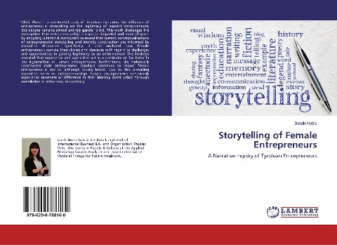 Storytelling of Female Entrepreneurs: A Narrative Inquiry of Tyrolean Entrepreneurs