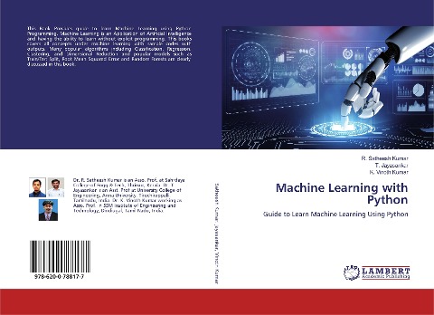 Machine Learning with Python: Guide to Learn Machine Learning Using Python