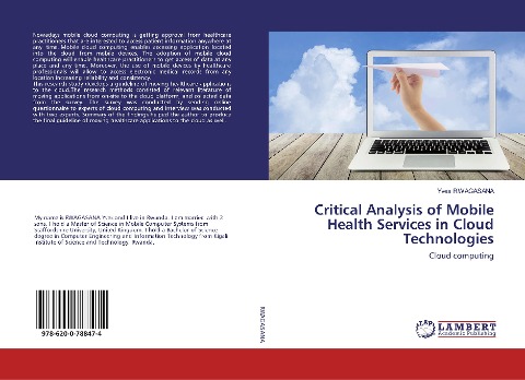 Critical Analysis of Mobile Health Services in Cloud Technologies: Cloud computing