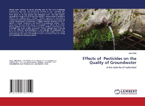 Effects of Pesticides on the Quality of Groundwater: in the Suburbs of Hyderabad