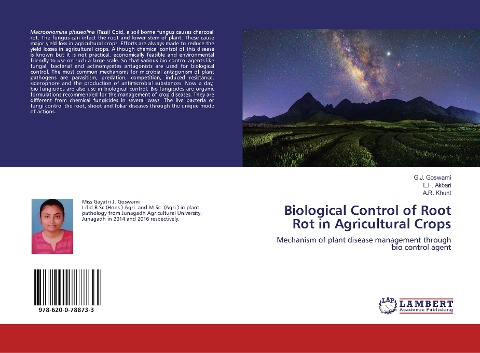 Biological Control of Root Rot in Agricultural Crops: Mechanism of plant disease management through bio control agent