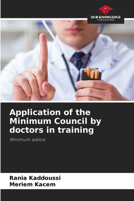 Application of the Minimum Council by doctors in training: Minimum advice