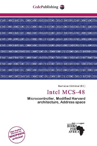 Intel MCS-48: Microcontroller, Modified Harvard architecture, Address space