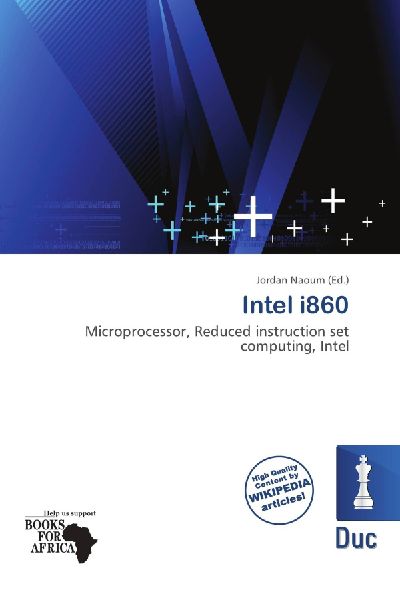 Intel i860: Microprocessor, Reduced instruction set computing, Intel