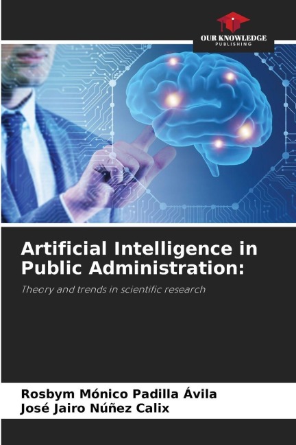 Artificial Intelligence in Public Administration:: Theory and trends in scientific research