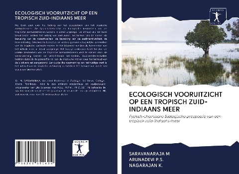 ECOLOGISCH VOORUITZICHT OP EEN TROPISCH ZUID-INDIAANS MEER: Fysisch-chemische Biologische prospectie van een tropisch zuid-Indiaans meer