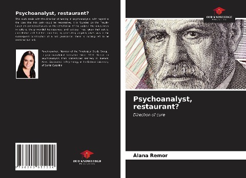 Psychoanalyst, restaurant?: Direction of cure