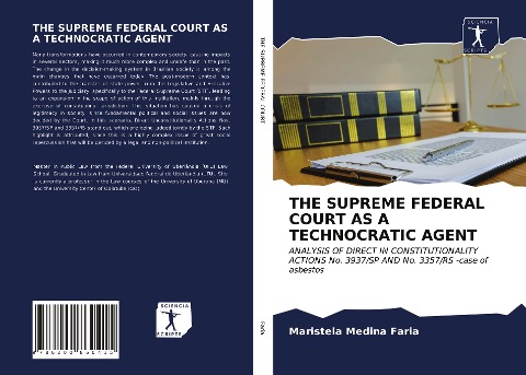 THE SUPREME FEDERAL COURT AS A TECHNOCRATIC AGENT: ANALYSIS OF DIRECT IN CONSTITUTIONALITY ACTIONS No. 3937/SP AND No. 3357/RS -case of asbestos