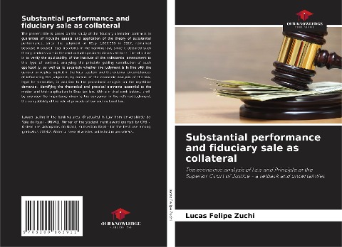 Substantial performance and fiduciary sale as collateral: The economic analysis of Law and Principle at the Superior Court of Justice - a setback and uncertainties