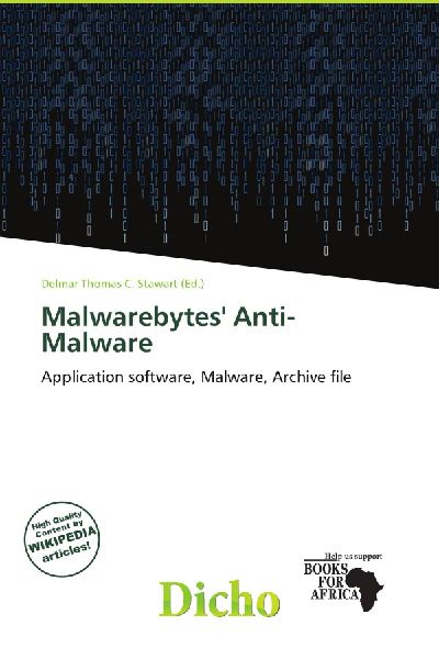 Malwarebytes' Anti-Malware: Application software, Malware, Archive file